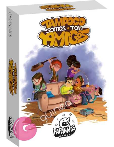 Tampoco Somos Tan Amigos