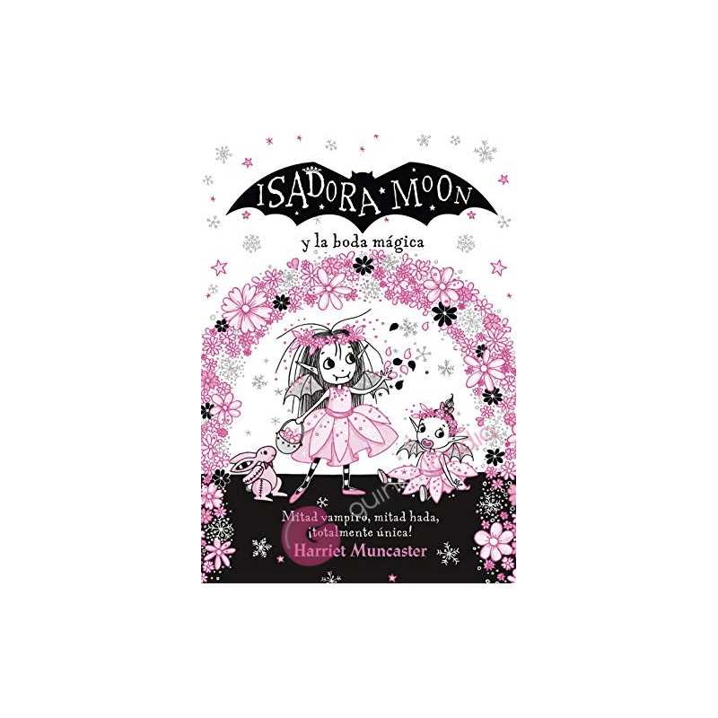 Isadora Moon y la boda mágica Isadora Moon y la boda mágica
